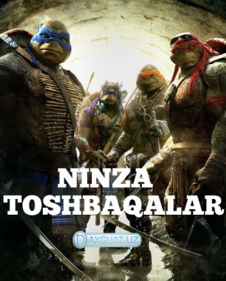 Ninza Toshbaqalar 1 HD 2014 O'zbek tilida Tarjima kino Skachat » UZFLIX.NET - Bepul kino va seriallar olami!