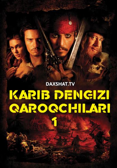 Karib Dengizi Qaroqchilari 1 Qora Marvarid Tavqi La'nati HD Uzbek tilida Tarjima kino 2003 Skachat » UZFLIX.NET - Bepul kino va seriallar olami!