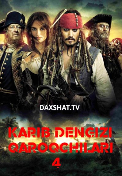 Karib Dengizi Qaroqchilari 4 Nomalum Sohillarda HD 2011 Uzbek tilida Tarjima kino Skachat » UZFLIX.NET - Bepul kino va seriallar olami!